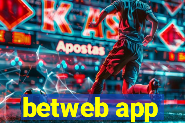 betweb app